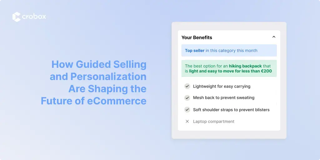 How Guided Selling and Personalization are Shaping the Future of eCommerce