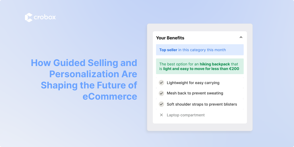 How Guided Selling and Personalization are Shaping the Future of eCommerce