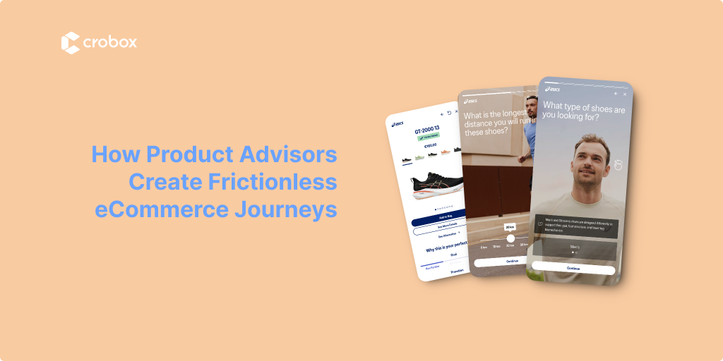 How Product Advisors Create Frictionless eCommerce Journeys